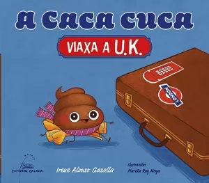 CACA CUCA VIAXA A UK, A
