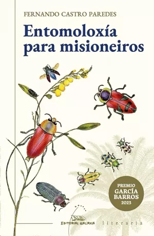 ENTOMOLOXIA PARA MISIONEIROS (PREMIO GARCIA BARROS 2023)