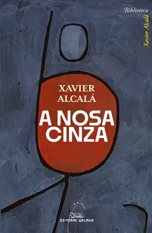 NOSA CINZA, A (BXA)