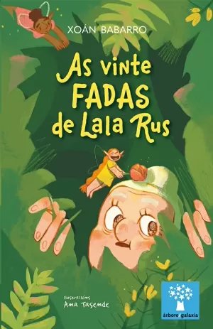 VINTE FADAS DE LALA RUS, AS