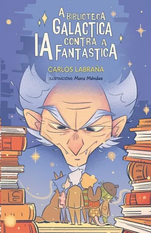 BIBLIOTECA GALÁCTICA CONTRA A IA FANTÁSTICA, A