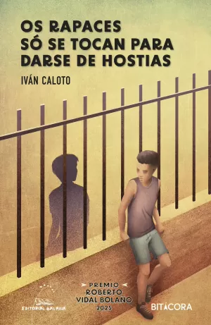 RAPACES SO SE TOCAN PARA DARSE DE HOSTIAS, OS (VIII PREMIO VIDAL BOLAÑO 2025)