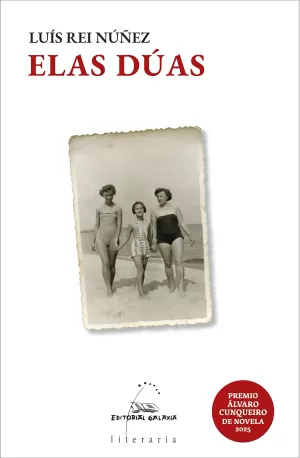 ELAS DUAS (PREMIO ALVARO CUNQUEIRO DE NOVELA 2025)