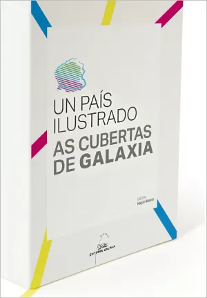 PAIS ILUSTRADO, UN. AS CUBERTAS DE GALAXIA
