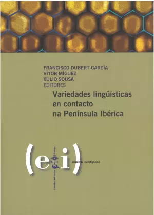 VARIEDADES LINGUISTICAS EN CONTACTO NA PENINSULA IBERICA