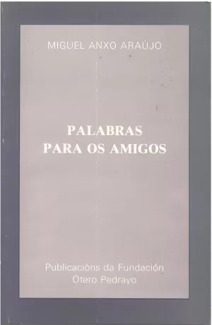 PALABRAS PARA OS AMIGOS