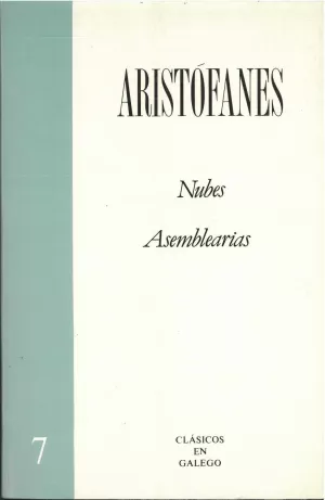 NUBES. ASEMBLEARIAS (ARISTOFANES)