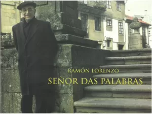 RAMON LORENZO. O SEÑOR DAS PALABRAS (TRASALBA 2011)