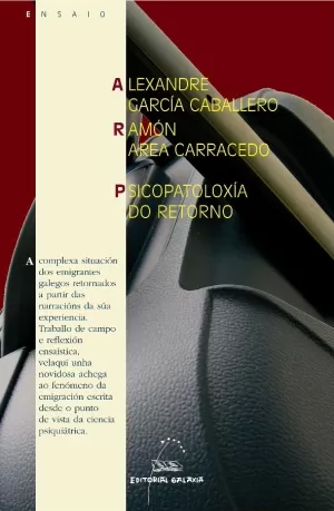 PSICOPATOLOXIA DO RETORNO (VI PREMIO RAMON PIÑEIRO 2006)