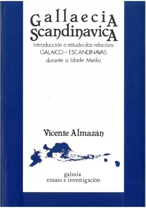 GALLAECIA SCANDINAVICA