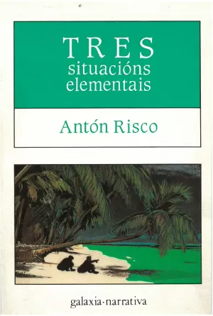 TRES SITUACIONS ELEMENTAIS