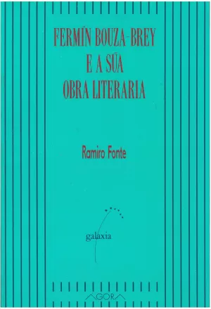 FERMIN BOUZA-BREY E A SUA OBRA LITERARIA