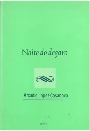 NOITE DO DEGARO