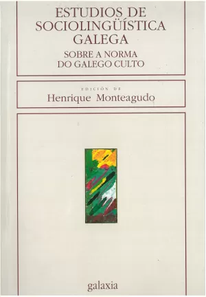 ESTUDIOS DE SOCIOLINGUISTICA GALEGA