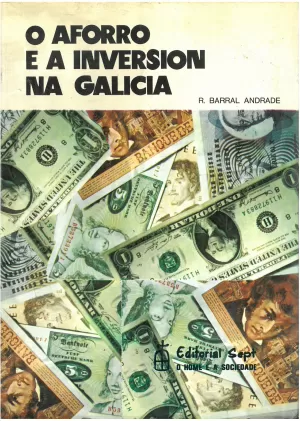 AFORRO E A INVERSION NA GALICIA, O