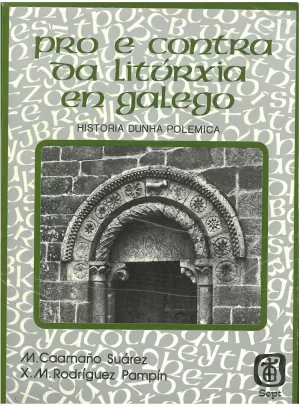 PRO E CONTRA DA LITURXIA EN GALEGO