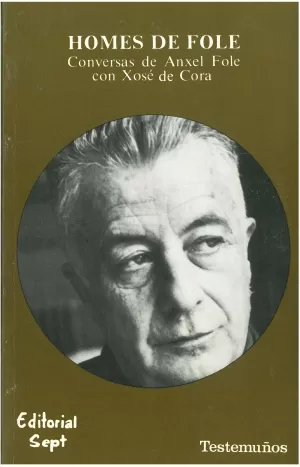 HOMES DE FOLE. CONVERSAS DE ANXEL
