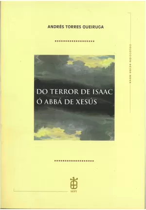DO TERROR DE ISAAC O ABBA DE XESUS
