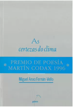 CERTEZAS DO CLIMA, AS (PREMIO POESIA MARTIN CODAX 1996)
