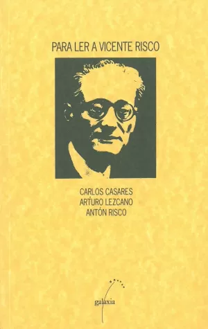 PARA LER A VICENTE RISCO