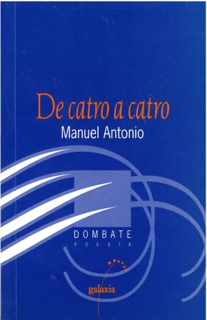 DE CATRO A CATRO - EDIC. DE HELENA GONZALEZ FERNANDEZ