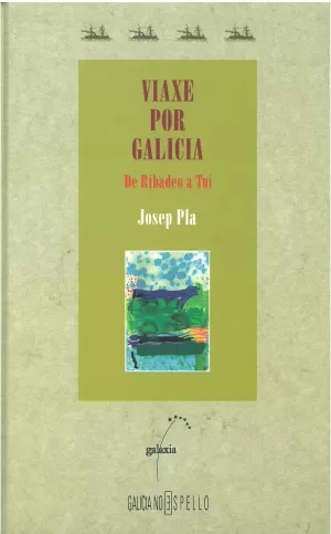 VIAXE POR GALICIA DE RIBADEO A TUI