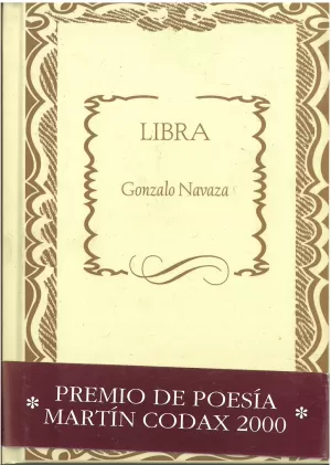 LIBRA (PREMIO POESIA MARTIN CODAX 2000)