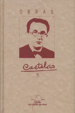 OBRAS CASTELAO 5 - DIARIO 1921, REVISTA NOS, DO MEU DIARIO,