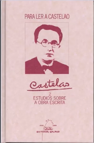PARA LER A CASTELAO II - OBRAS CASTELAO 8 - ESTUD. SOBRE A O