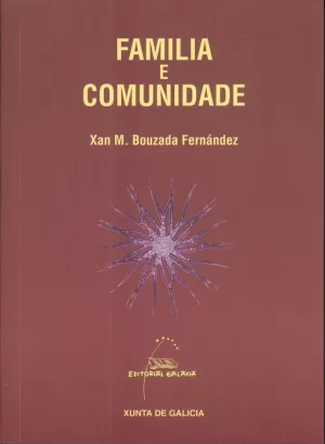 FAMILIA E COMUNIDADE (A FAM. COMO ACTOR NOS PROC. DES. LOC.