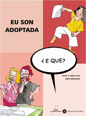EU SON ADOPTADA, E QUE?