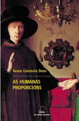 HUMANAS PROPORCIONS, AS (XV PREMIO TORRENTE BALLESTER 2003)
