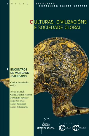 CULTURAS, CIVILIZACIONS E SOCIEDADE GLOBAL (B.F.C.CASARES)