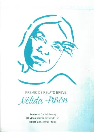 II PREMIO RELATO B.N.PIÑON-ANATEMA/37 VIDAS BREVES/ROLLER G