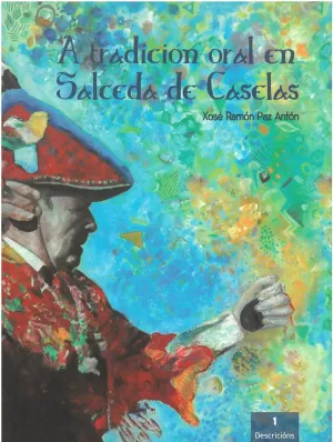 TRADICION ORAL EN SALCEDA DE CASELAS, A (2 TOMOS)