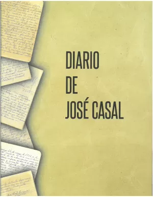 DIARIO DE JOSE CASAL