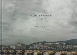 PONTEVEDRA EN FOTOGRAFIAS