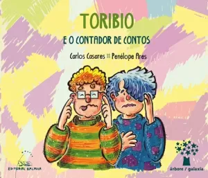 TORIBIO E O CONTADOR DE CONTOS