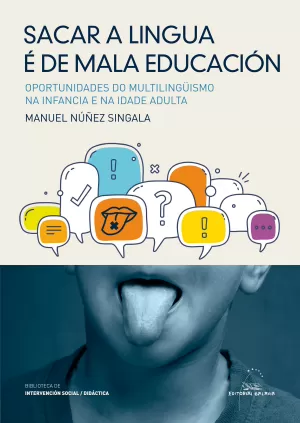 SACAR A LINGUA E DE MALA EDUCACION