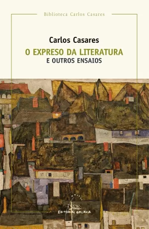 EXPRESO DA LITERATURA E OUTROS ENSAIOS, O