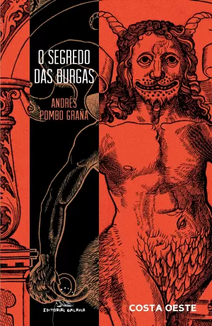 SEGREDO DAS BURGAS, O