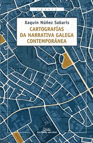 CARTOGRAFIA DA NARRATIVA GAL. CONTEMPORANEA(XIX PREMIO R.P