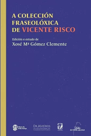 COLECCION FRASEOLOXICA DE VICENTE RISCO