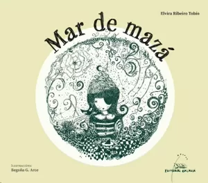 MAR DE MAZA (PREMIO FOLLAS NOVAS MELLOR LIBRO INFANTIL 2021