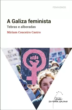 GALIZA FEMINISTA, A. TEBRAS E ALBORADAS