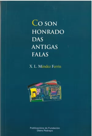 CO SON HONRADO DAS ANTIGAS FALAS