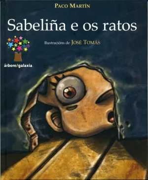 SABELIÑA E OS RATOS (OS DUROS)