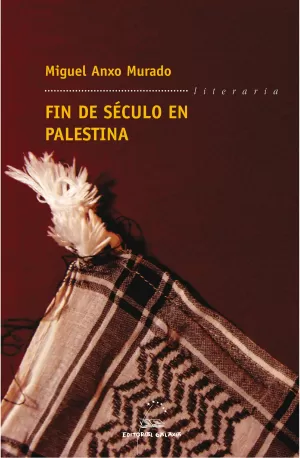 FIN DE SECULO EN PALESTINA