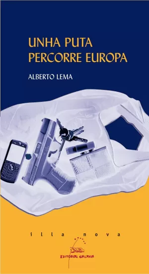 PUTA PERCORRE EUROPA, UNHA