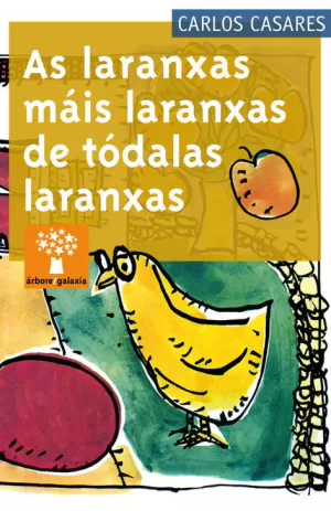 LARANXAS MAIS LARANXAS DE TODALAS LARANXAS, AS